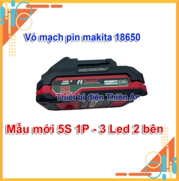 Vỏ mạch chống sốc Makita 5 cell chân phổ thông có báo pin 3 led 2 bên 18V mẫu mới vỏ mạch pin 5S1P