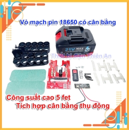 Vỏ mạch 10 cell 5S 2P 15 cell 5S 3P có cân bằng đèn led báo pin chân pin Makita phổ thông 21v