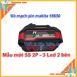Vỏ pin chống sốc Makita 18V 21V 10 cell 5S2P Led báo pin 2 bên mẫu mới Vỏ pin 18650 makita phổ thông
